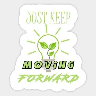 Reign Energy Just Keep Moving Sticker